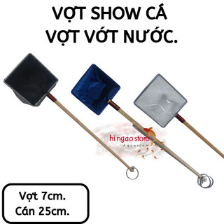 Vợt show cá guppy, cá betta , vợt nước, chống sock nước cá cảnh - Phụ kiện cá cảnh | Hingaostore.