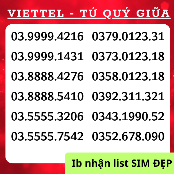 Sim Viettel số đẹp, Sim Thần Tài 79, Tứ Quý giữa 5555, 8888, 9999, Đầu số đẹp 0333, 0379 [Miễn phí đăng ký chính chủ]