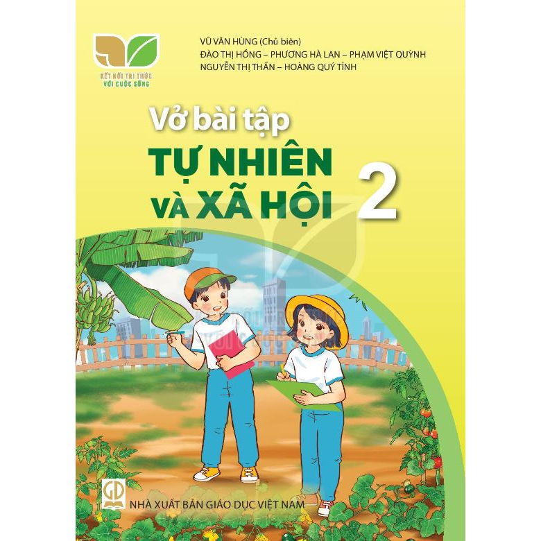 Vở Bài Tập Tự Nhiên Và Xã Hội Lớp 2 - Kết Nối Tri Thức Với Cuộc Sống