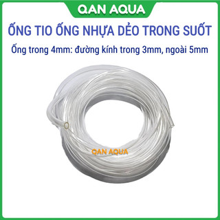 Ống Tio Ống nhựa dẻo trong suốt dùng làm dây sủi oxy 4mm giá 1m