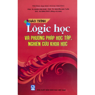 Sách - Giáo trình Logic học và phương pháp học tập nghiên cứu khoa học
