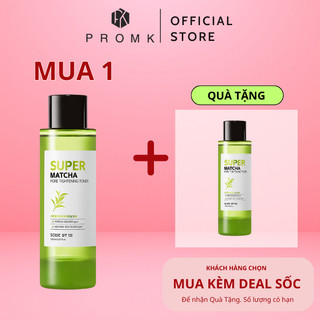 [QUÀ TẶNG] Nước cân bằng kiềm dầu hỗ trợ se khít lỗ chân lông Some By Mi Super Matcha Pore Tightening Toner 150ml
