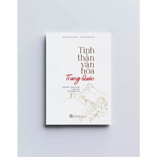 Sách - Tinh Thần Văn Hóa Trung Quốc