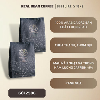 Cà phê ngon cho quán - Arabica Hậu Chua Nhẹ, Thơm  – Pha Phin/Máy – Túi 250g – REAL BEAN COFFEE