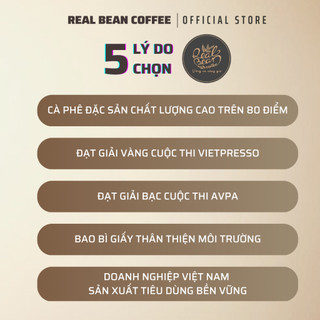 Cà phê ngon cho quán - Arabica Hậu Chua Nhẹ, Thơm  – Pha Phin/Máy – Túi 250g – REAL BEAN COFFEE