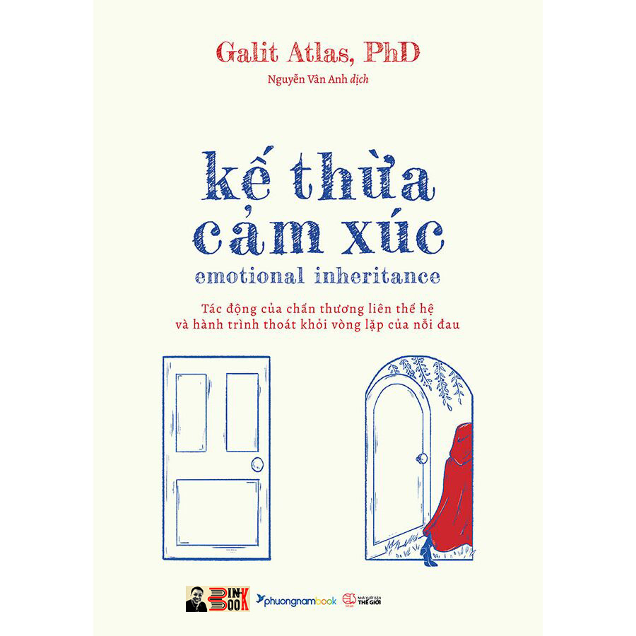 Sách - Kế Thừa Cảm Xúc – Galit Atlas, PhD – Nguyễn Vân Anh dịch – Phương Nam Book – NXB Thế Giới (Bìa mềm)