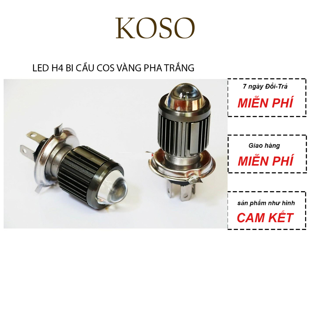 Đèn LED H4 bi cầu cos Vàng pha Trắng KOSO-sáng hơn bóng zin gấp 3 4 lần-ít tiêu hao bình công suất 2000lm