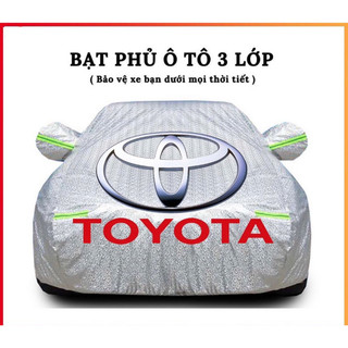 Bạt phủ xe ô tô toyota vios, altis, camry, fortuner, innova, yaris, rush, hilux, wigo, land cruiser, cross