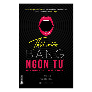 Sách - Thôi Miên Bằng Ngôn Từ - (T)