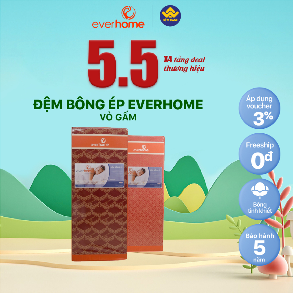 Đệm bông ép EVERHOME vỏ gấm - bảo hành chính hãng 5 năm