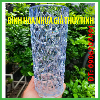 Lọ cắm hoa, bình hoa nhựa 30cm giả thủy tinh cao cấp