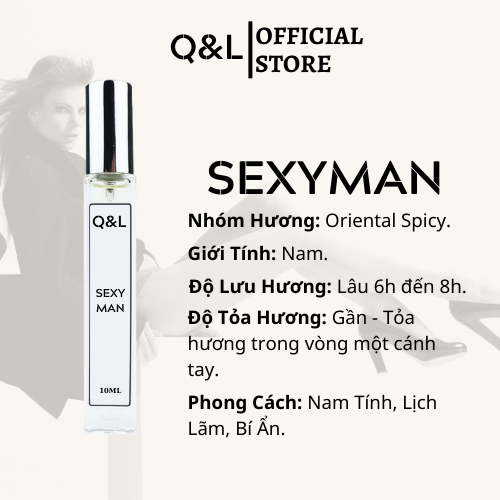 Nước Hoa Nam QL Sexy Man Hương Thơm Ngọt Ngào, Lôi Cuốn Dạng Xịt 10ml