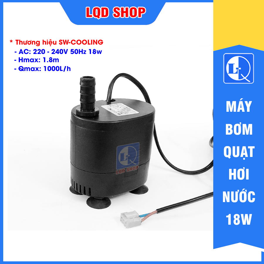 MÁY BƠM QUẠT HƠI NƯỚC 18W | DÂY ĐỒNG 100% | ĐỘ BỀN CAO