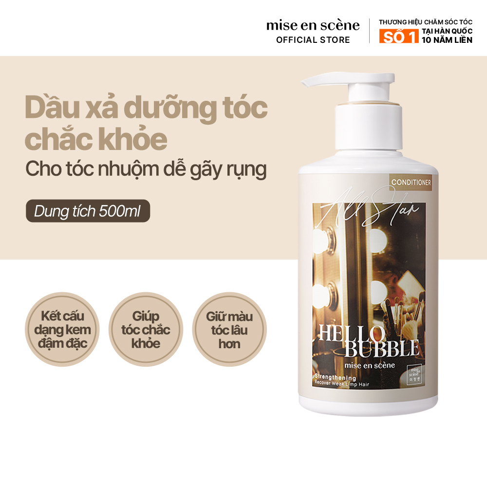 Dầu xả mise en scene Hello Bubble All Star Strengthening Conditioner 500ml dưỡng tóc chắc khỏe dành cho tóc nhuộm