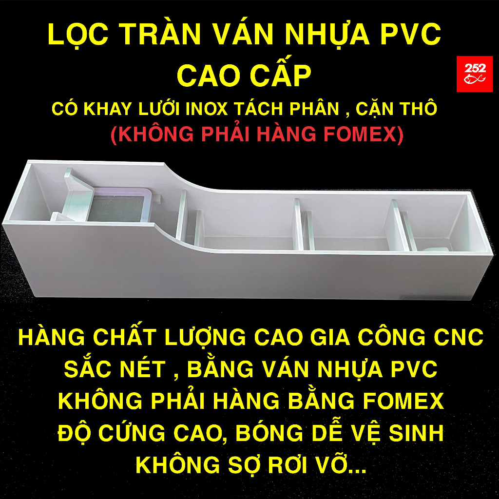 Lọc Tràn Nhựa Cứng PVC Cao Cấp Có Khay Tách Phân , Cặn Thô