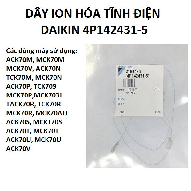 Dây Daikin ION Hoá Tĩnh điện (Daikin MCK70,ACK70,TCK70)