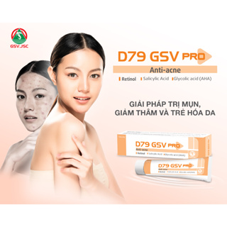 D79 GSV Pro 20g - Gel ngăn ngừa và giảm mụn, thâm Retinol, Salicylic, AHA