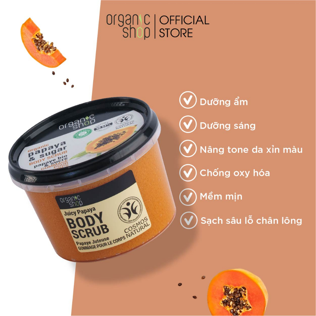 [QUÀ TẶNG] Tẩy tế bào chết cơ thể ORGANIC SHOP Đu Đủ 250ml [DATE 4/2024]