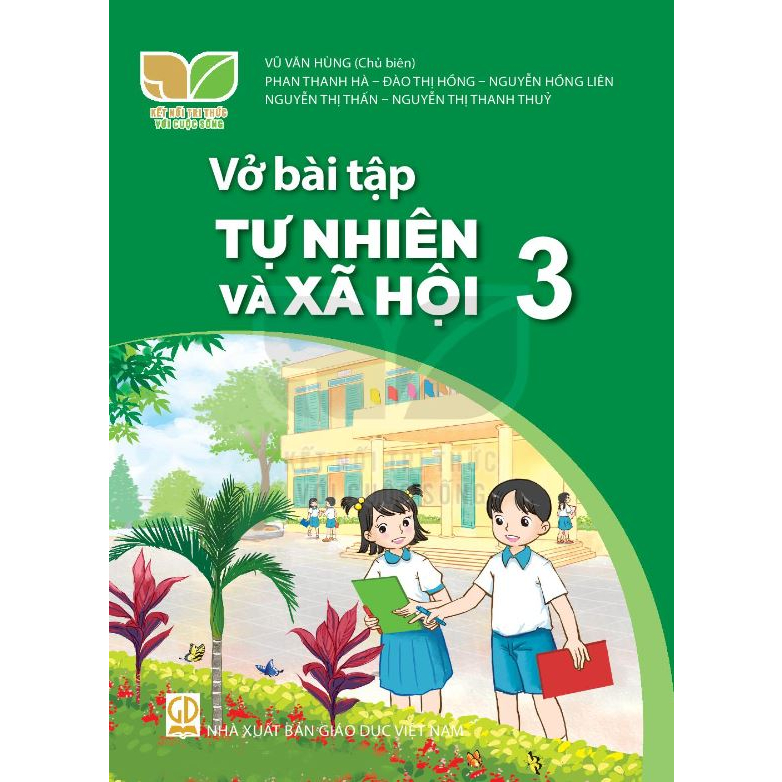 Vở Bài Tập Tự Nhiên Và Xã Hội Lớp 3 - Kết Nối Tri Thức Với Cuộc Sống