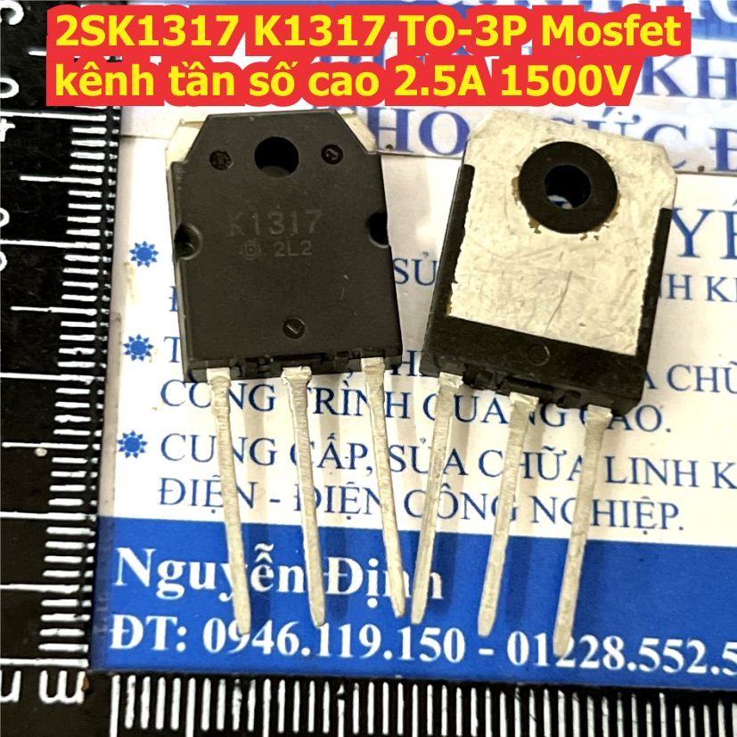 2SK1317 K1317 TO-3P Mosfet kênh tần số cao 2.5A 1500V kde1863