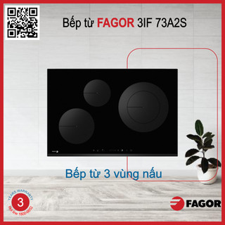 Bếp từ 3 vùng nấu Fagor 3IF 73A2S nhập khẩu BaLan bảo hành chính hãng 3 năm tại nhà