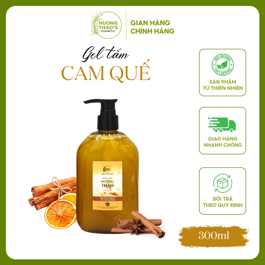 Gel Tắm Cam Quế 300ml, Sạch Nhờn Dưỡng Ẩm, Làm Ấm Và Thư Giãn Cơ Thể - Hương Thảo Cosmetics