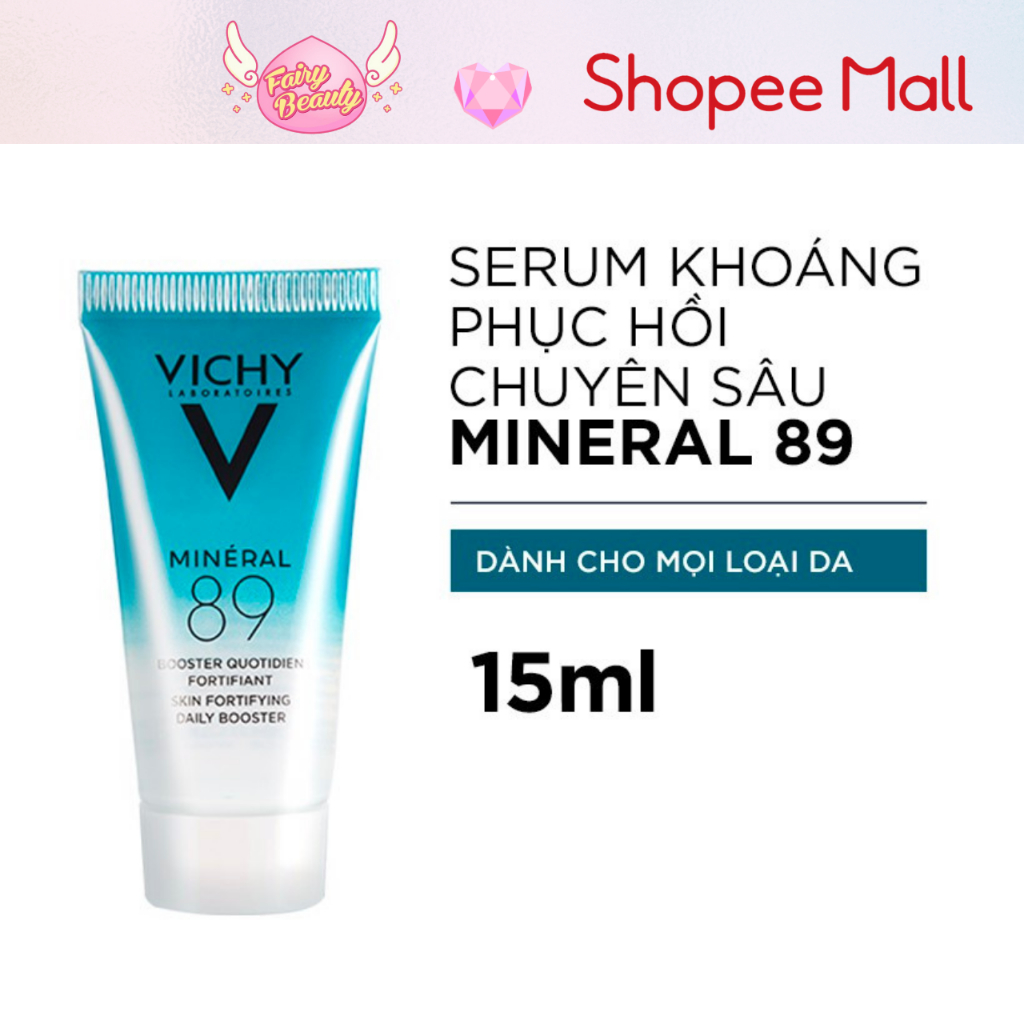 [VICHY] Dưỡng Chất Cô Đặc Giúp Mềm Mại & Căng Mọng Làn Da Mineral 89 Skin Fortifying Daily Booster 75/50/30/15/1.5ml