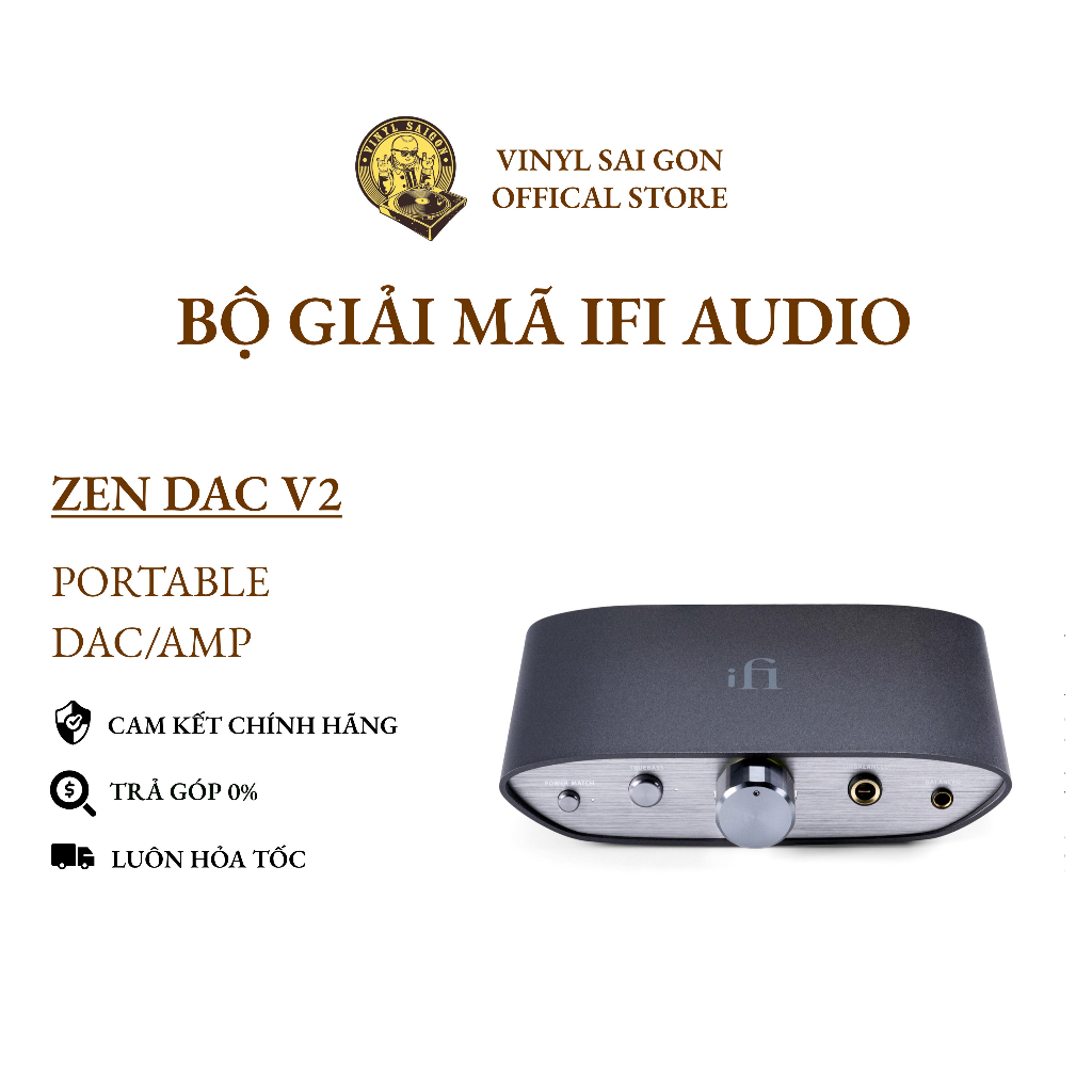 Bộ Giải Mã Dac/Amp iFi Zen Dac V2 - Bảo Hành Chính Hãng 12 Tháng