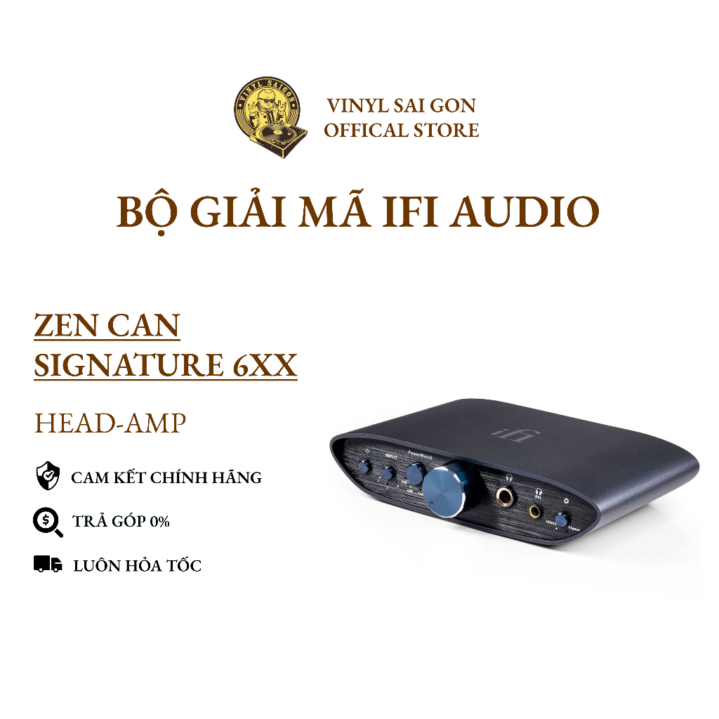 Bộ Giải Mã Headphone-Amp iFi Zen CAN Signature 6XX - Bảo Hành Chính Hãng 12 Tháng