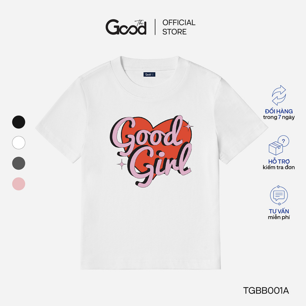 Áo Thun Baby Tee THE GOOD "Goodgirl", Áo Phông, Áo Thun Nữ Form Fit In Hình Trái Tim 4 Màu Basic