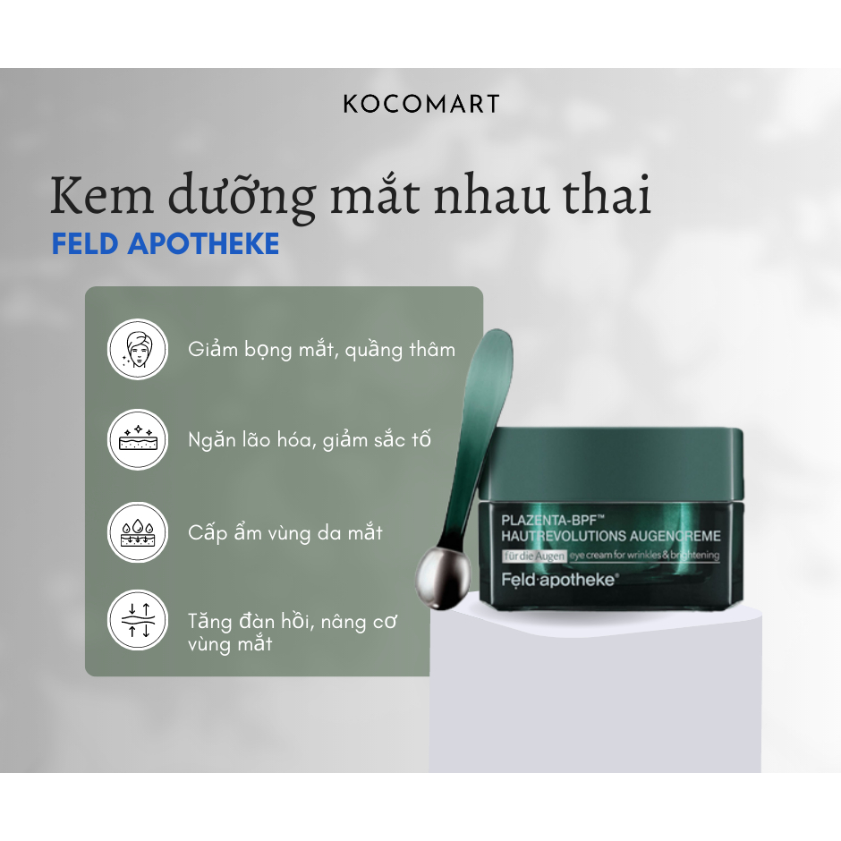 Kem Dưỡng Mắt Nhau Thai FELD APOTHEKE Plazenta-BPF Hautrevolutions Augencreme giúp cải thiện thâm, chống lão hoá mắt