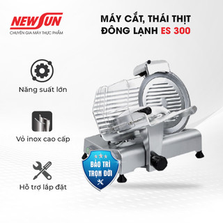 Máy cắt, thái thịt đông lạnh NEWSUN ES 300 - Hàng chính hãng - Điều chỉnh độ dày mỏng linh hoạt - Bảo hành 12 tháng
