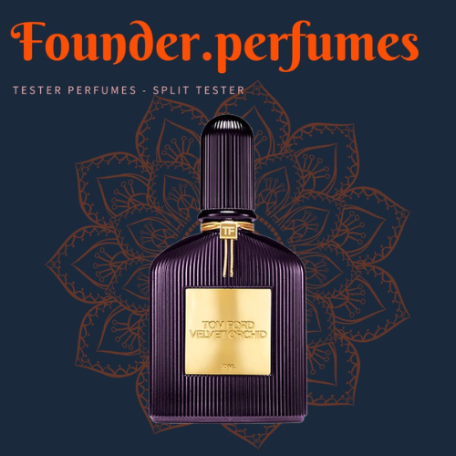 [S.A.L.E] 🌟 Nước Hoa Mẫu Thử Nữ Tom Ford Velvet Orchid Test 5ml/10ml/20ml #.founderperfume