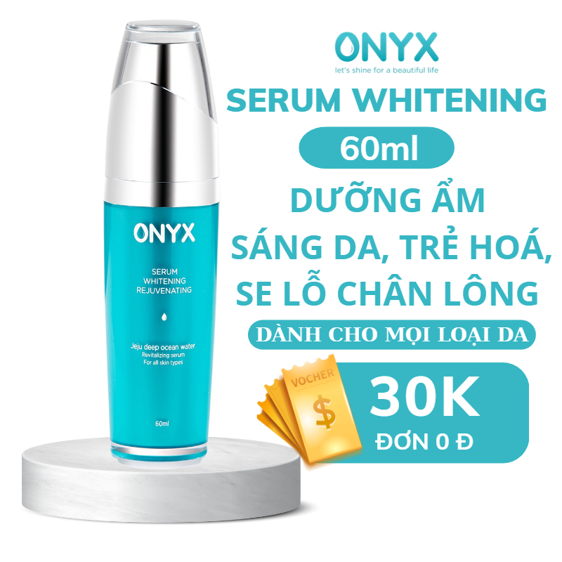 Serum Onyx Giúp Sáng Da ,Giảm Nhăn, Căng Mịn ,Se Khít Lỗ Chân Lông,Trẻ Hóa | Onyx_Bảo Thy