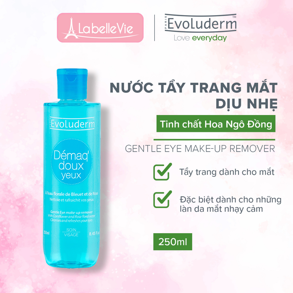 Nước tẩy trang Evoluderm Démaq' Doux Yeux dịu nhẹ dành cho mắt 250ml - 3035