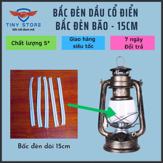 Bấc đèn dầu cổ điển, bấc đèn bão camping cắm trại