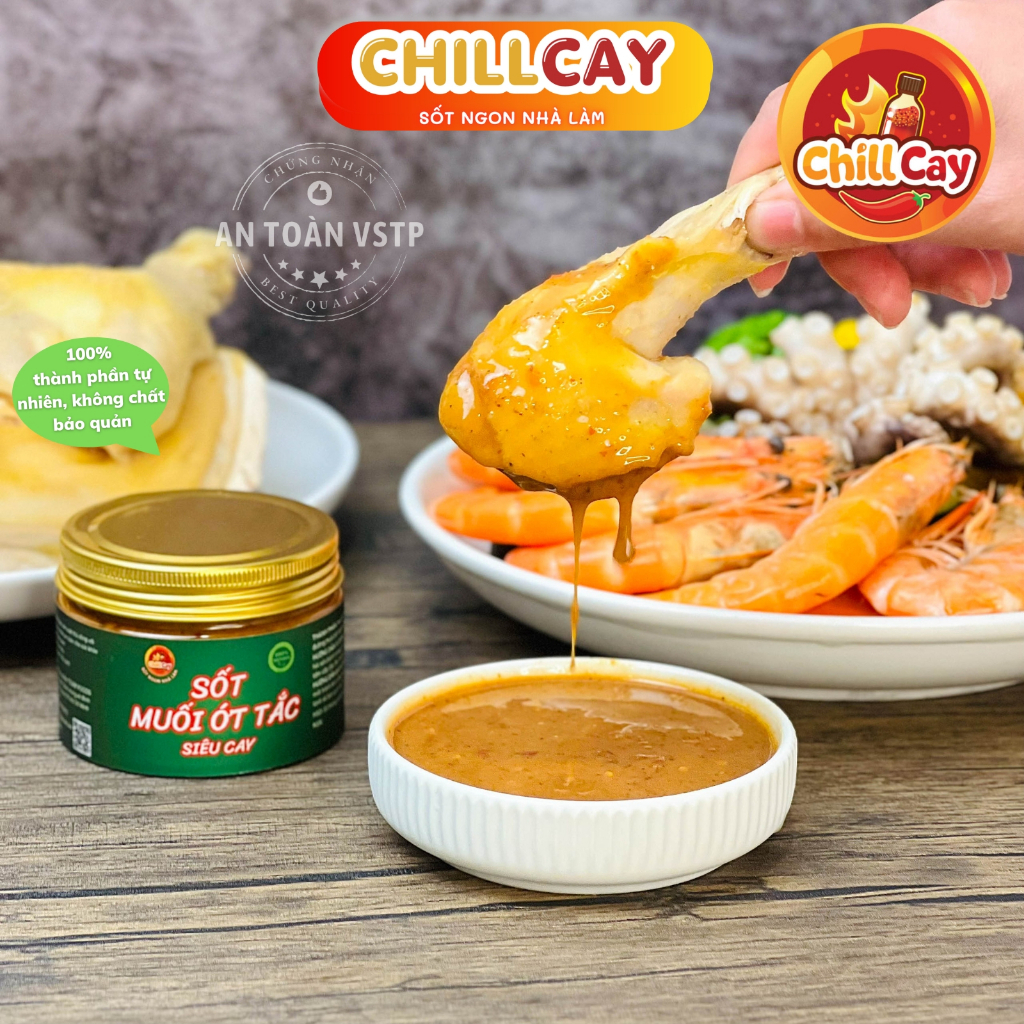 Sốt muối tắc siêu cay CHILL CAY Muối tôm Tây Ninh sốt tắc ớt nhà làm thần thánh chấm mọi thứ,trái cây và hải sản