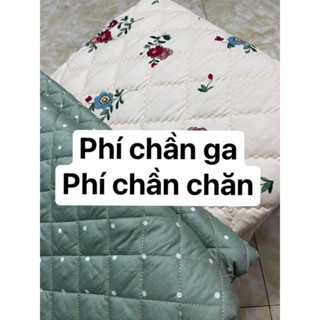 Phụ Phí chần (chần ga - chần chăn)