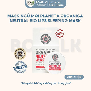Mặt nạ ngủ môi Neutral Bio Planeta Organica- dưỡng ẩm mềm, ngừa khô nẻ