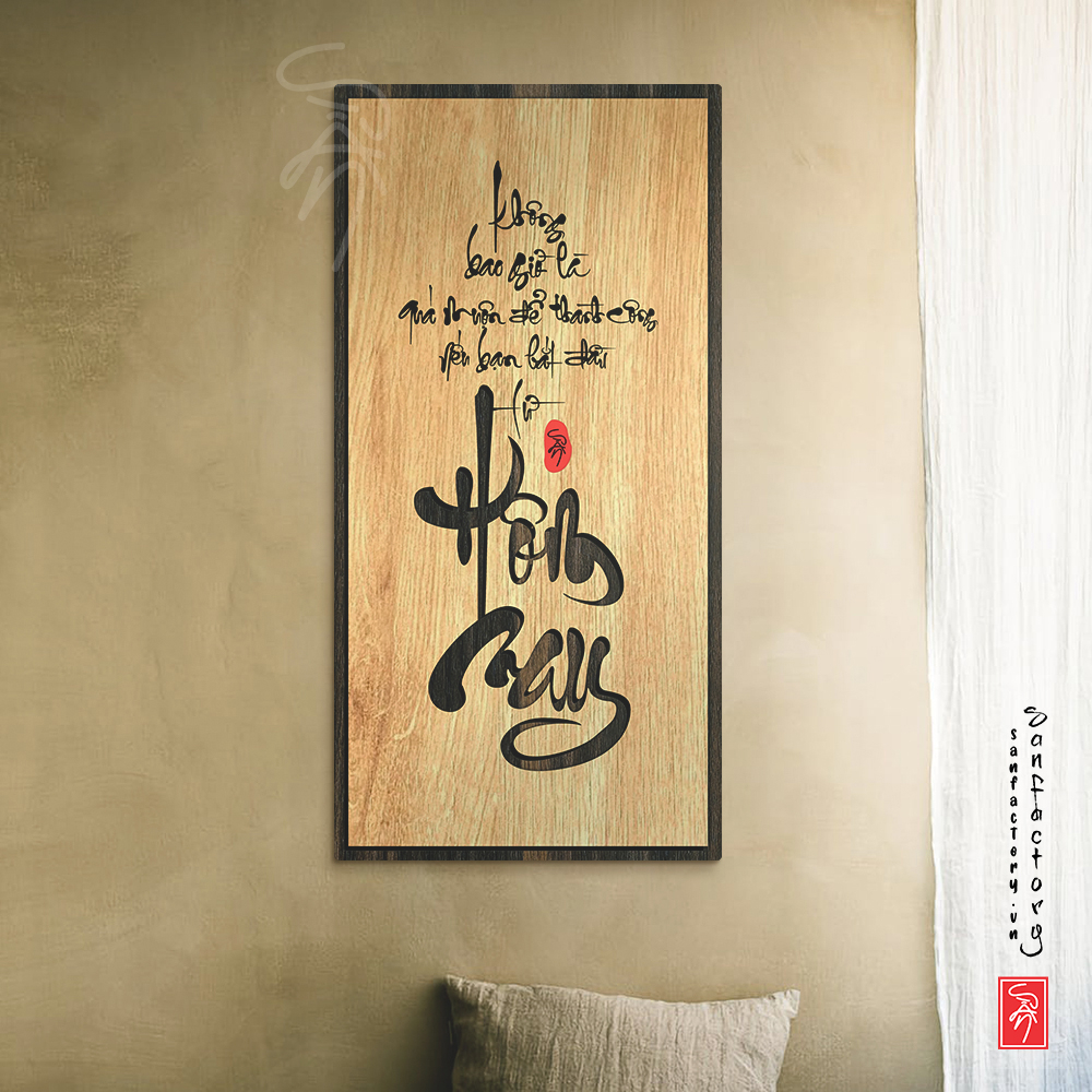 Tranh gỗ thư pháp SAN-TR207 chữ “Không bao giờ là quá muộn để thành công nếu bạn bắt đầu từ hôm nay”