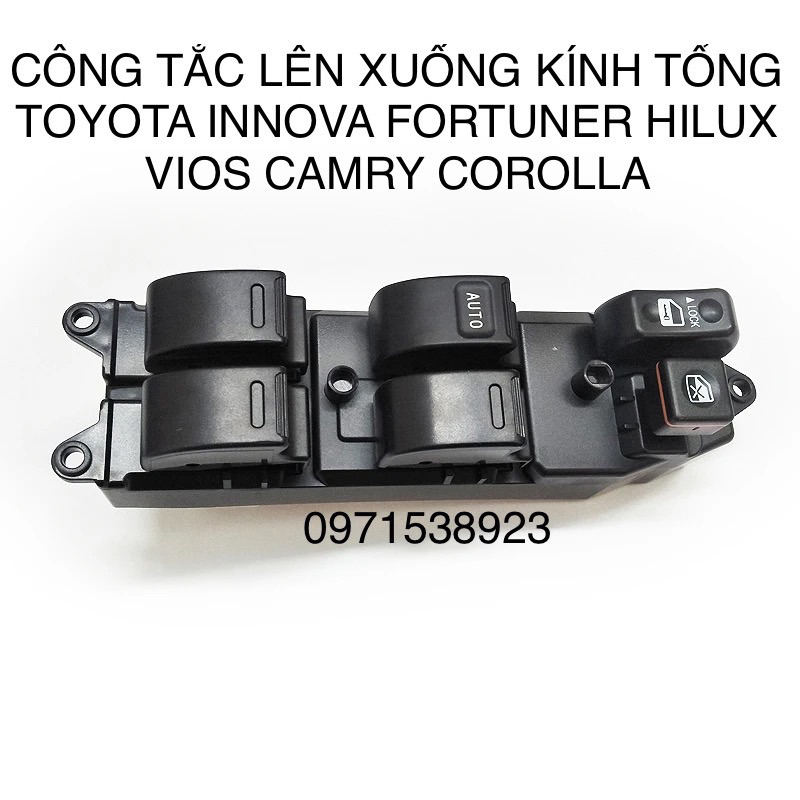 Công tắc lên xuống kính tổng TOYOTA INNOVA FORTUNER HILUX VIGO VIOS CAMRY COROLLA ALTIS 84820-12480 84820-0k0