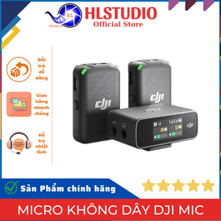  Micro Không Dây DJI Mic DJI Mic 2 - RX+TX RX+2TX HL Studio 