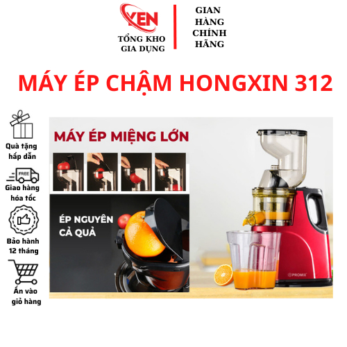 Máy ép chậm nguyên quả Hongxin RH312 công nghệ hiện đại Hàn Quốc bảo hành chính hãng