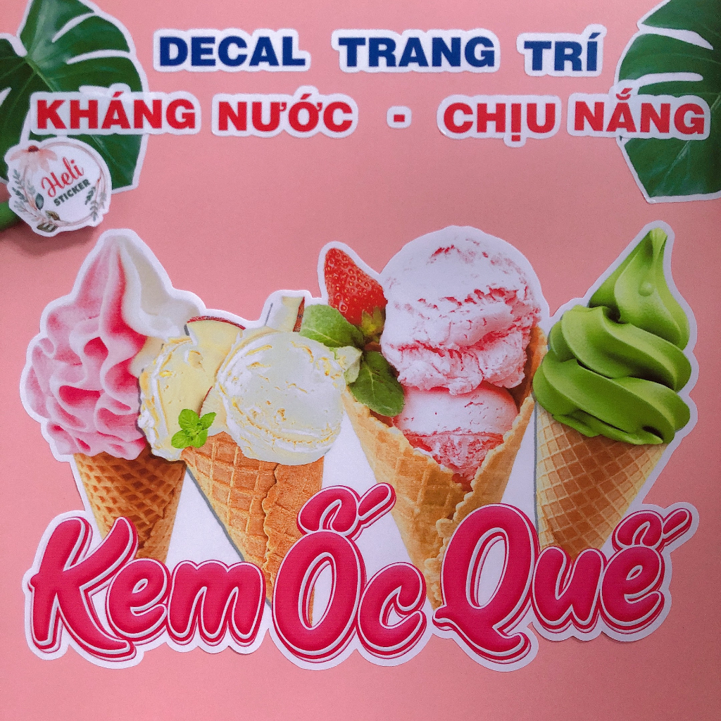 Decal Trang Trí Quán KEM ỐC QUẾ Loại 1 ✨ Hình Dán Decor Tiệm Kem, Trà Sữa - Sticker Kháng Nước, Chịu Nắng, Cắt Sẵn.