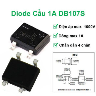 Diode cầu 1a db107s chân cắm chân dán