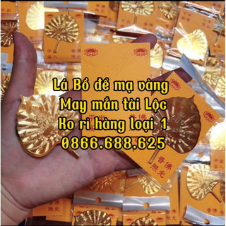 [HOT]FREESHIP * LÁ BỒ ĐỀ MẠ VÀNG MAY MẮN - TÀI LỘC *<3