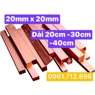 Thanh vuông đồng đỏ 20mm x 20mm , dài 20 cm -30cm -40cm