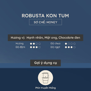 [1kg] Cà phê pha phin - Robusta Kon Tum - MONO Coffee Lab