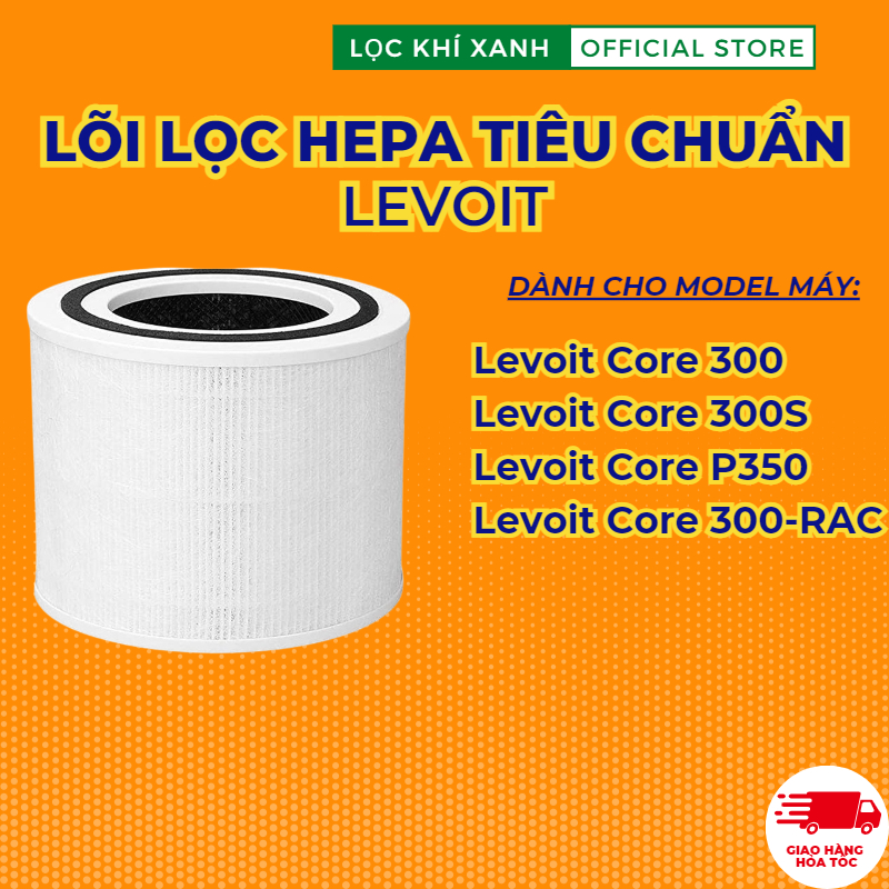 Lõi Lọc Không Khí Levoit Core 300, Levoit core 300S, Levoit Core P350. Bộ lọc Hepa 3 lớp giá rẻ chất lượng cao