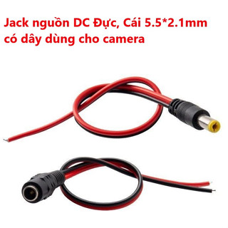 Jack nguồn DC Đực, Cái 5.5*2.1mm có dây dùng cho camera - Lõi dây đồng nguyên chất Hàng Xịn